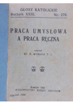 Praca  umysłowa a praca ręczna, 1924 r.