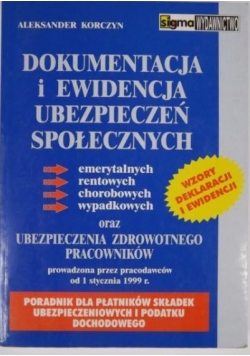 Dokumentacja i ewidencja ubezpieczeń społecznych