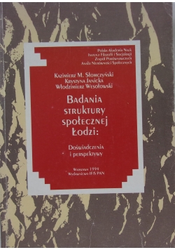 Badania strukturalne społecznej Łodzi