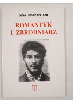 Romantyk i zbrodniarz
