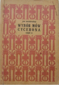Wybór mów Cycerona część II , 1930 r.