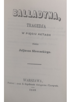 Balladyna, reprint 1859 r.