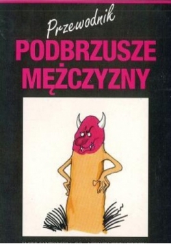 Podbrzusze mężczyzny. Przewodnik