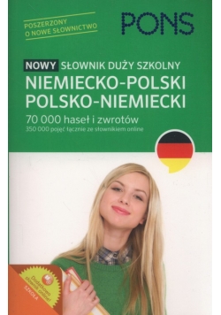 PONS Nowy słownik duży szkolny niemiecko-polski, polsko-niemiecki