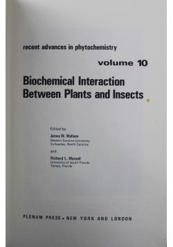 Biochemical Interaction Between Plants and Insects volume 10