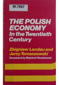 The Polish Economy in the Twentieth Century