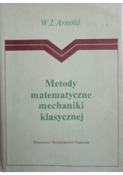 Metody matematyczne mechaniki klasycznej