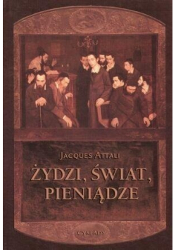 Żydzi świat i pieniądze