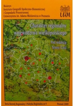 Charakter regionalny województwa wielkopolskiego
