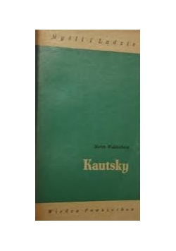 Myśli i ludzie, Kautsky