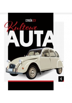 Kultowe Auta tom 4 Citroen 2CV