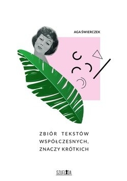 Zbiór tekstów współczesnych, Znaczy krótkich
