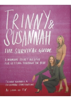 Trinny and Susannah the Survival Guide