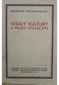 Ideały Kultury a prądy społeczne 1933 r.