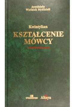 Kwintylian - Kształcenie mówcy