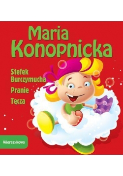 Wierszykowo - Stefek Burczymucha, Pranie, Tęcza