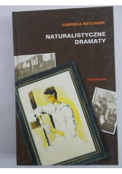 Naturalistyczne dramaty