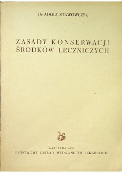 Zasady konserwacji środków leczniczych