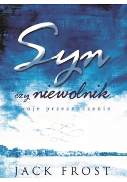 Syn czy niewolnik