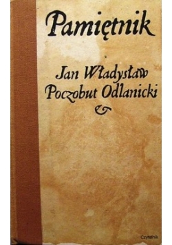 Pamiętnik Jan Władysław Poczobut Odlanicki