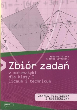 Matematyka LO 3 zbiór zadań ZPiR SENS