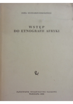 Wstęp do etnografii Afryki