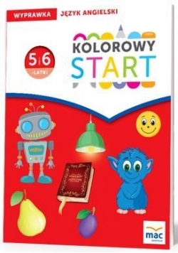 Kolorowy start. 5 i 6 latki. J.angielski. Wyprawka