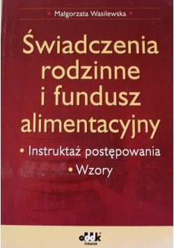 Świadczenie rodzinne i fundusz alimentacyjny