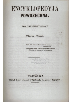 Encyklopedia Powszechna tom dwudziesty siódmy