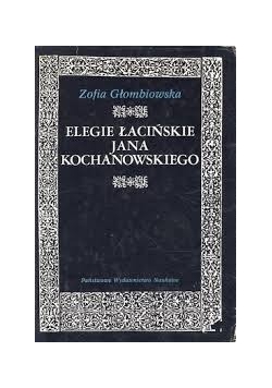 Elegie łacińskie Jana Kochanowskiego