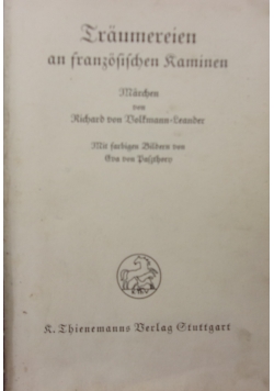 Traumereien an franzosischen  Raminen,1939 r.