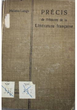 Precis de l Histoire de la Litterature francaise ok 1897 r.
