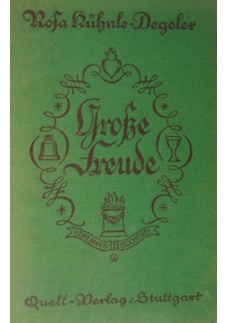 Grosse Freude, 1924 r.