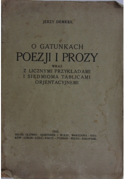 O gatunkach poezji i prozy, 1925 r.