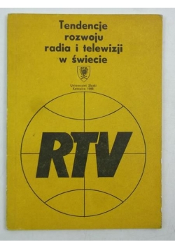 Tendencje rozwoju radia i telewizji w świecie