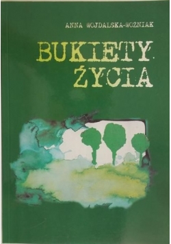 Bukiety życia