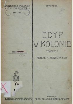 Edyp w Kolonie 1908 r