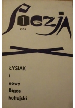 Łysiak i nowy Bigos hultajski