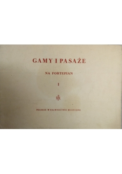 Gamy i pasaże na fortepian