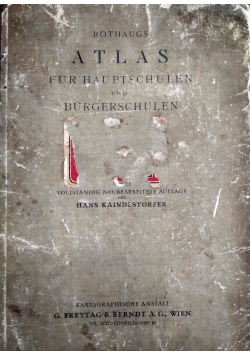 Rothaugs. Atlas fur Hauptschulen und Burgerschulen, 1928 r.