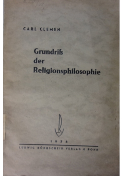 Grundris der Religionsphilosophie, 1934r.