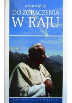 Do zobaczenia w raju + DVD Nowa