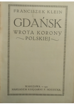 Gdańsk, Wrota Korony Polskiej, 1921 r.