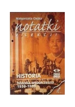 Notatki z Lekcji Historia. Historia współczesna 1939-1989