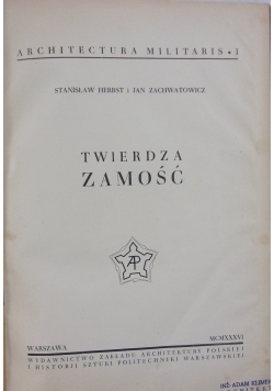 Twierdza Zamość, 1936r.