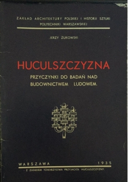 Huculszczyzna, reprint z 1935 r.