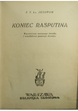 Koniec Rasputina, ok. 1925 r.
