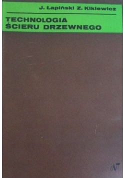 Technologia ścieru drzewnego