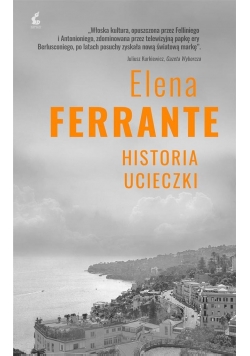Cykl neapolitański Historia ucieczki