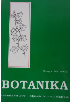 Botanika. Zadania tekstowe - odpowiedzi - wyjaśnienia